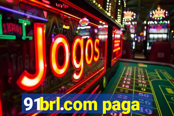 91brl.com paga